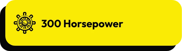 Yellow rectangle with a black ship wheel icon on the left and the text "300 Horsepower" in black to its right.